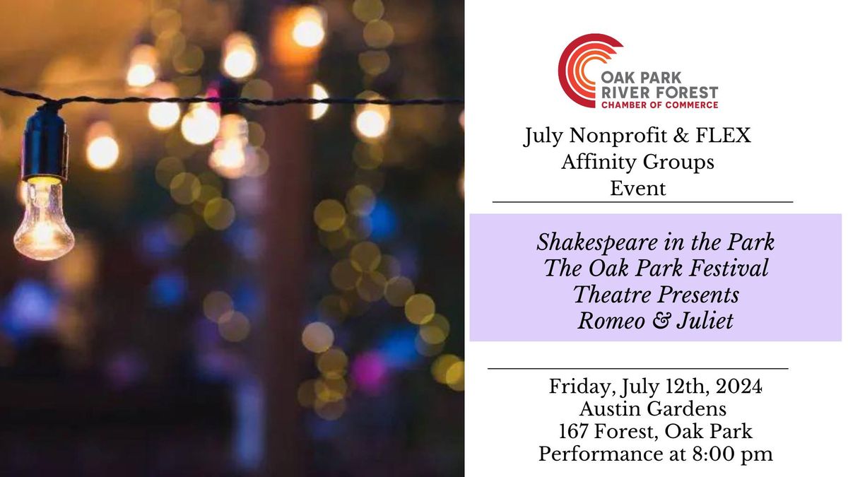 July Nonprofit & Flex Affinity Group Event - Shakespeare in the Park