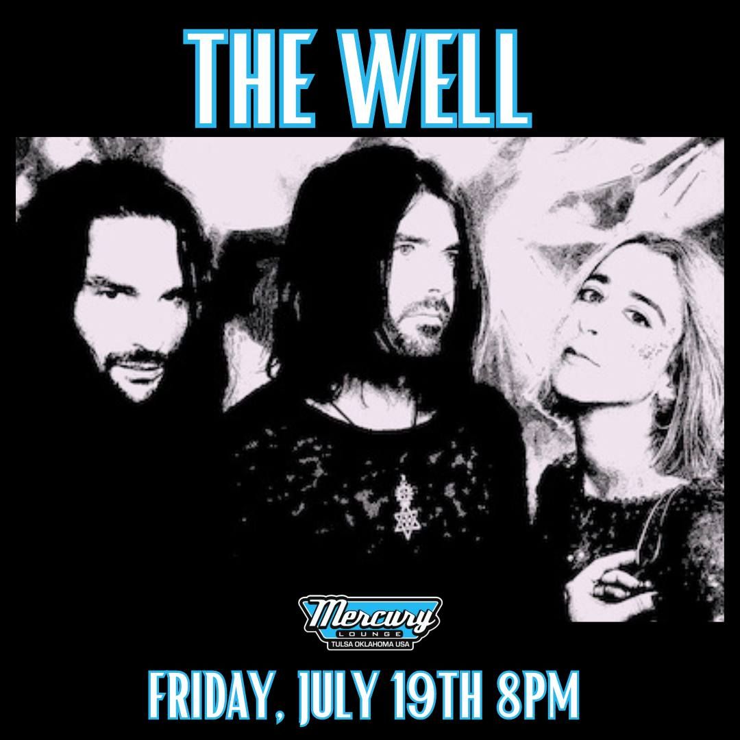 The Well with special guest Lord Buffalo