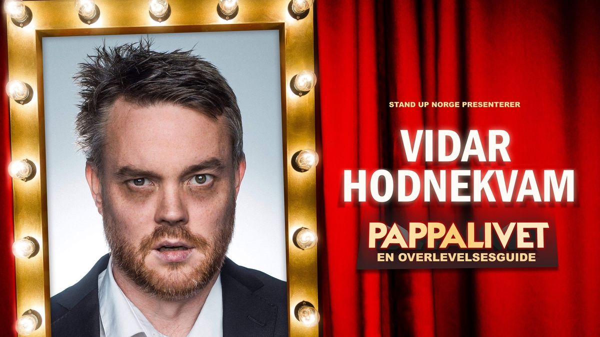 Vidar Hodnekvam - Pappalivet: en overlevelsesguide \/\/ Olavshallen