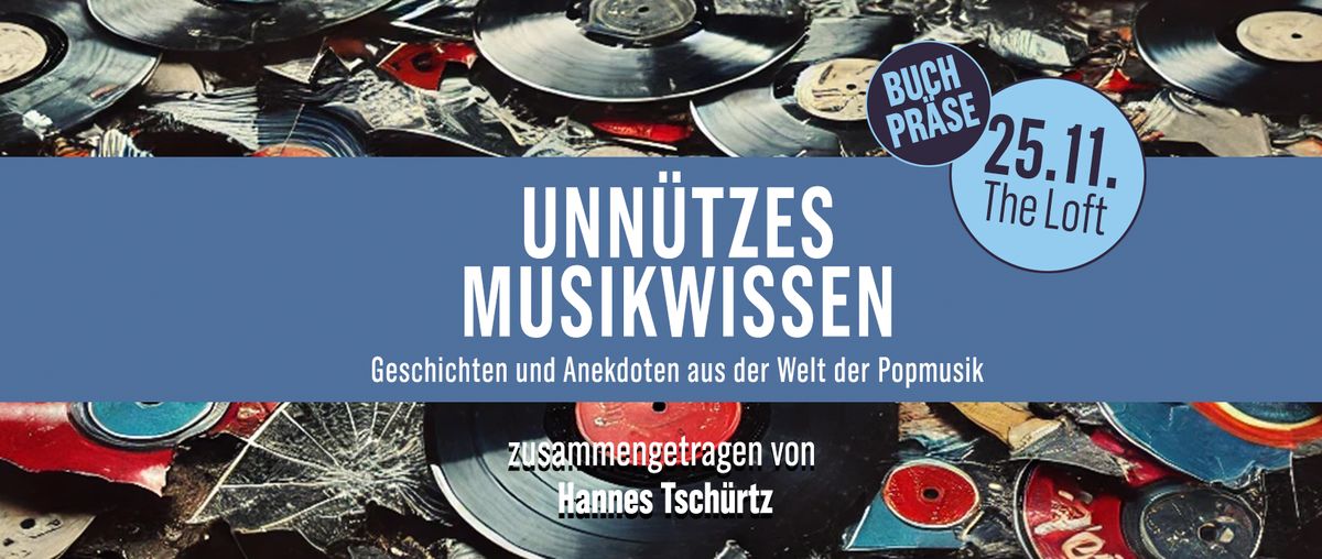 Unn\u00fctzes Musikwissen - Die Buchpr\u00e4sentationsshow