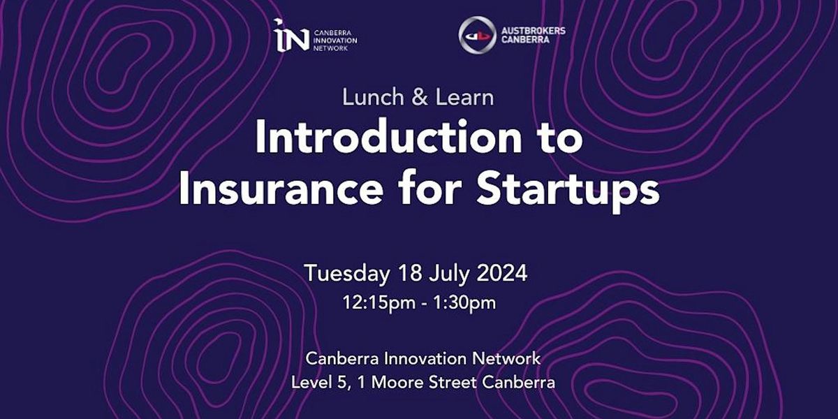 Introduction to Insurance for Startups - Lunch and Learn