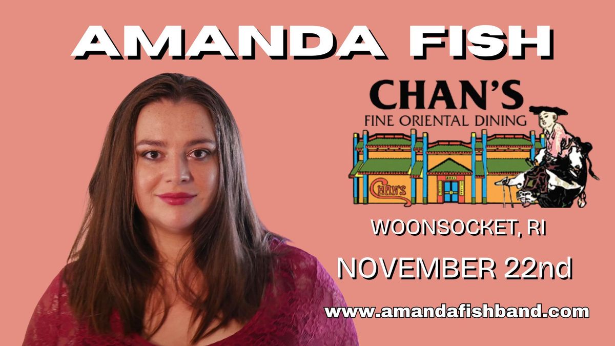 Amanda Fish at Chan's Fine Oriental Dining!