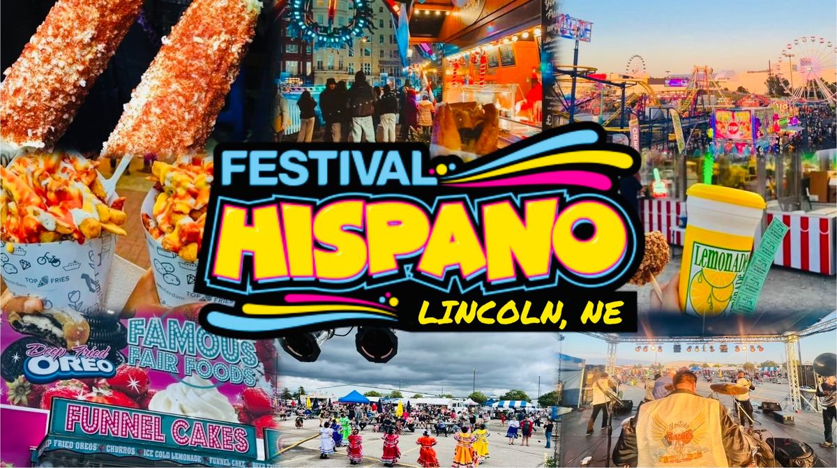 Hispanic Fest \u2022 Lincoln Nebraska 