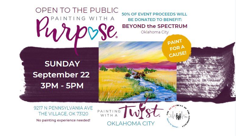 Painting with a Purpose - Benefitting Beyond the Spectrum, OKC