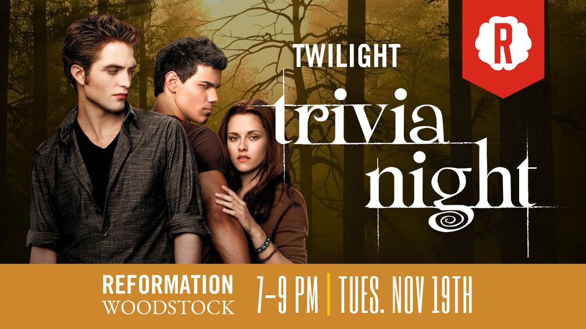 Twilight Trivia Night