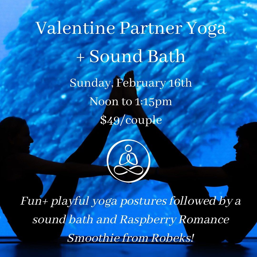 Valentine Partner Yoga and Sound Bath