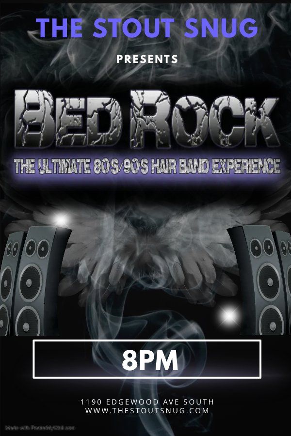 BedRock "80's Hairband Rock Experience" at The Stout Snug