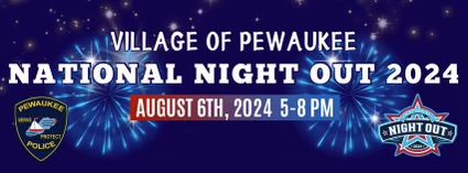 Village of Pewaukee Police Department's National Night Out