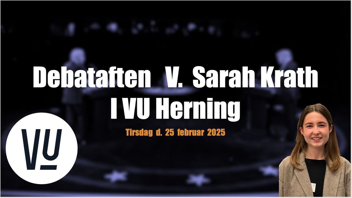 Debataften V. Sarah Krath