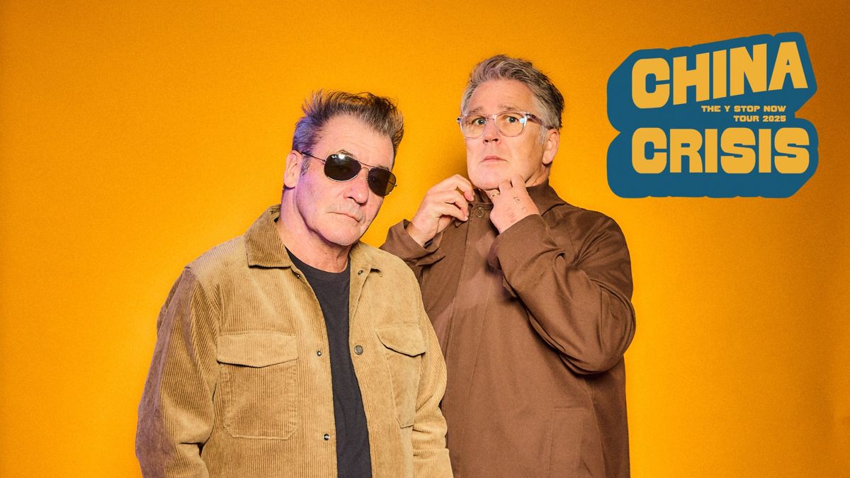 China Crisis- The Y Stop Now Tour