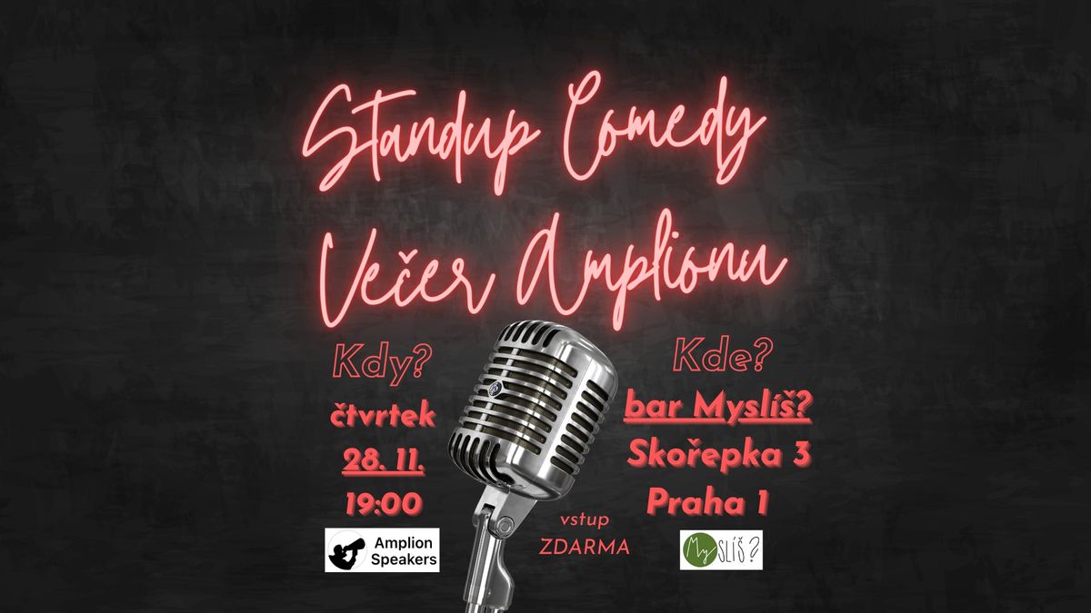 Standup comedy ve\u010der Amplionu