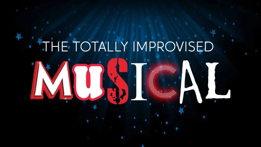 The Totally Improvised Musical