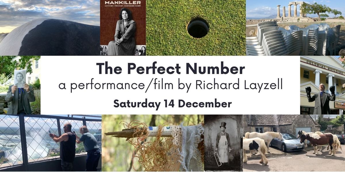 The Perfect Number - a performance\/film by Richard Layzell