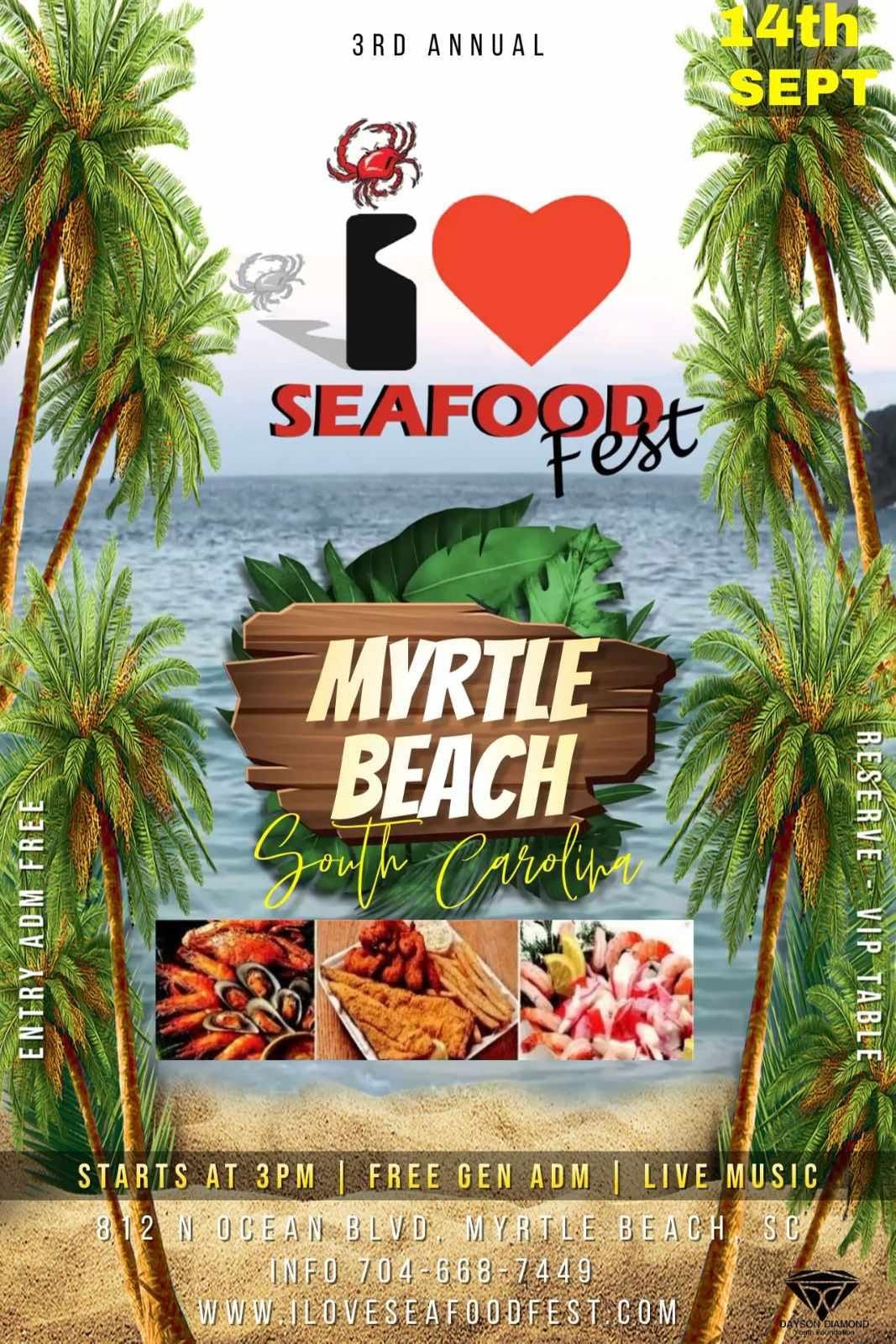 ILoveSeaFoodFest Myrtle Beach