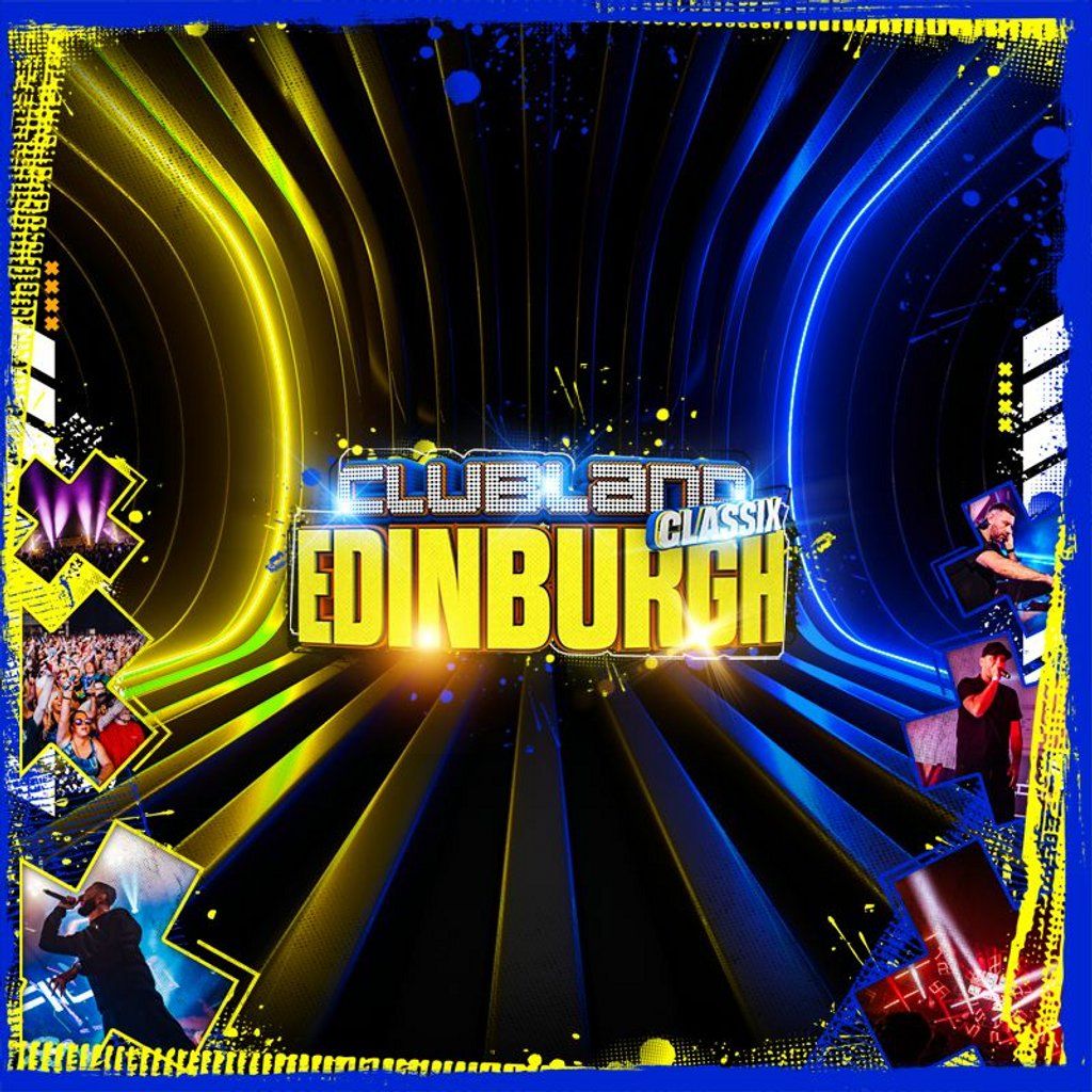 Clubland Classix Edinburgh