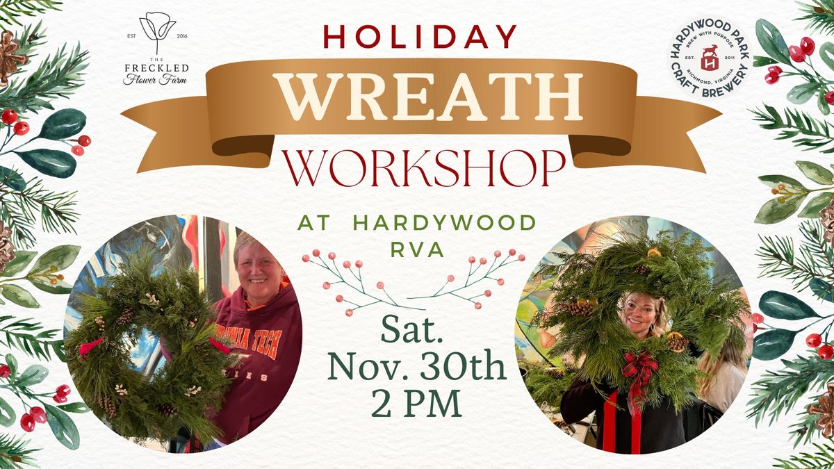 Holiday Wreath Workshop @ Hardywood RVA