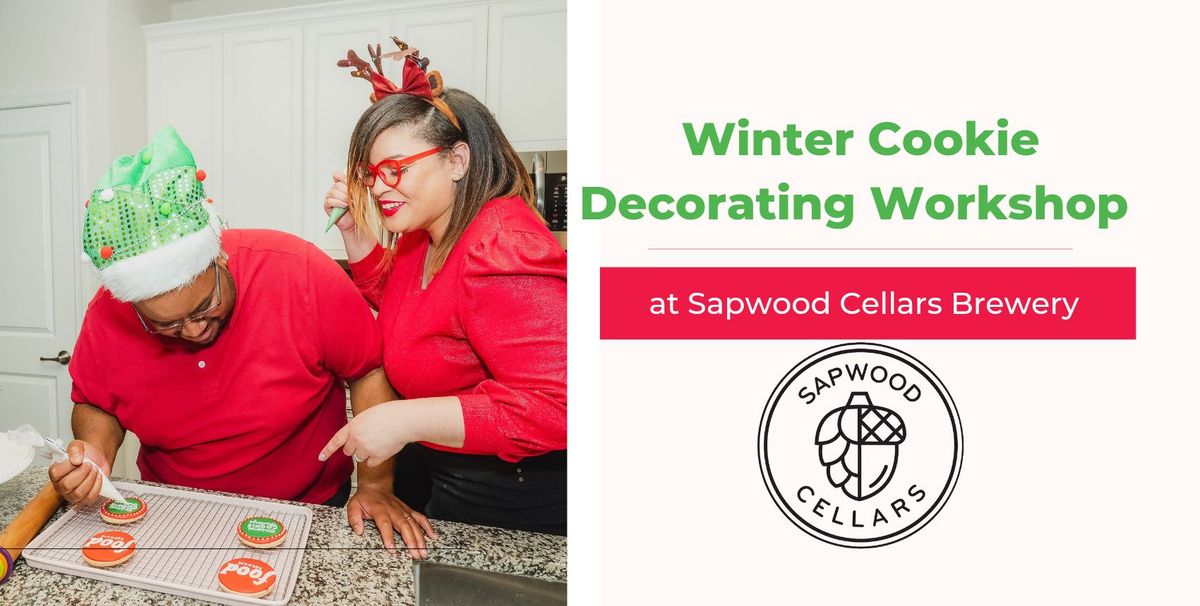 Winter Cookie Decorating Workshop at Sapwood Cellars Brewery 