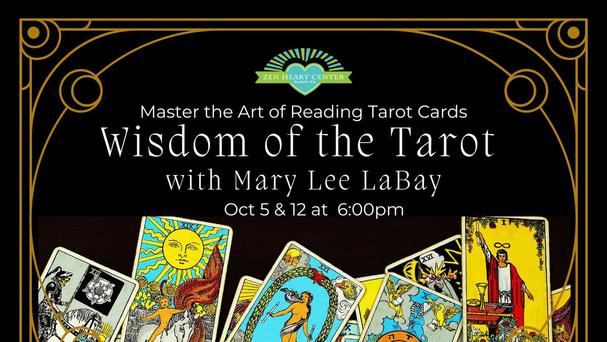 Wisdom of the Tarot- 2 Day Workshop