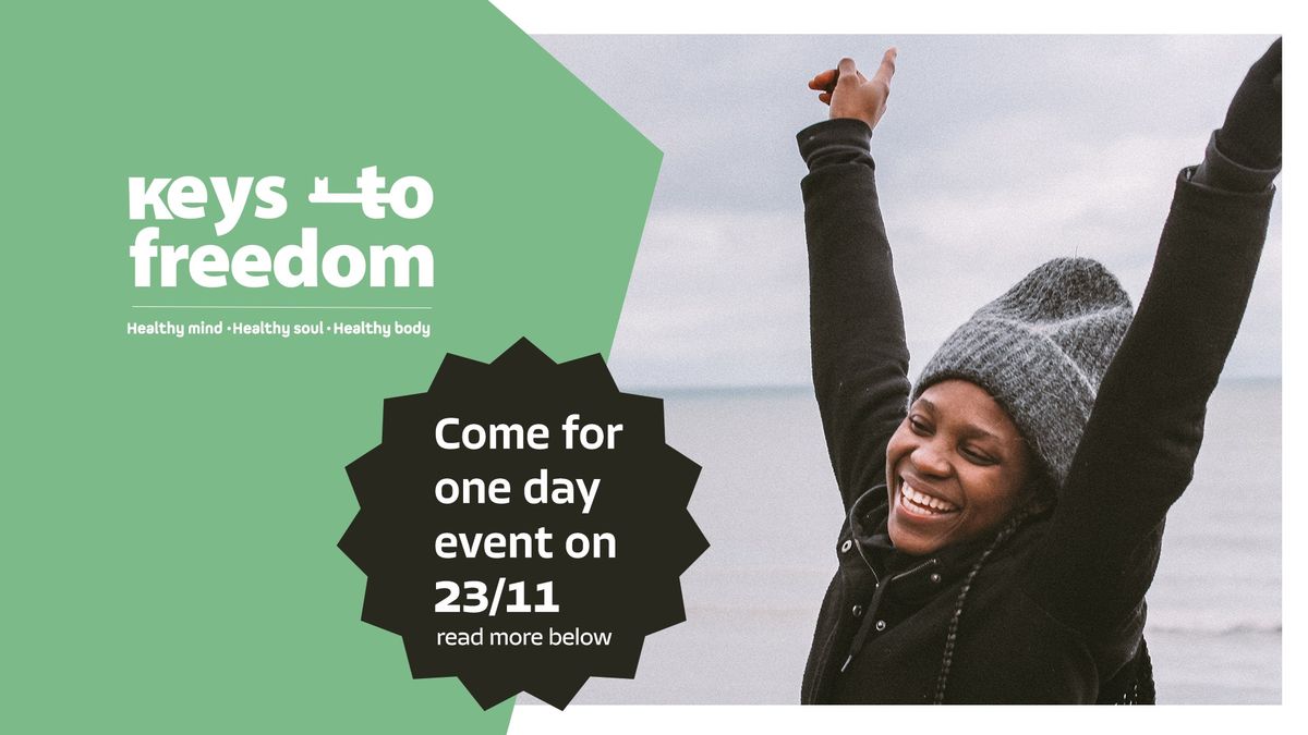 Keys to Freedom One-Day Event