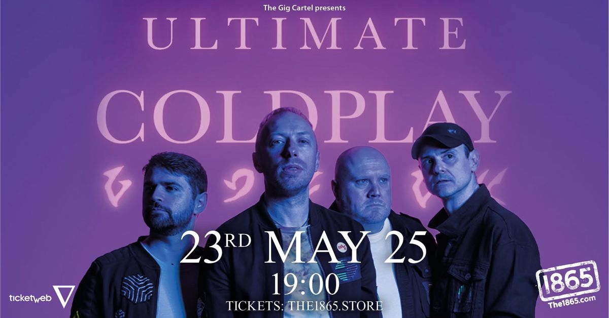 Ultimate Coldplay at The 1865!