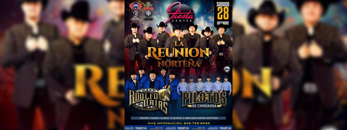 LA REUNION NORTENA & MAS EN LUBBOCH