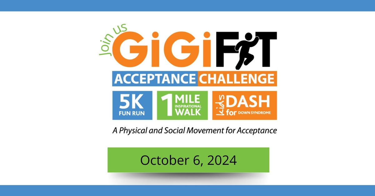 GiGiFIT Acceptance Challenge and Family Fun Fest