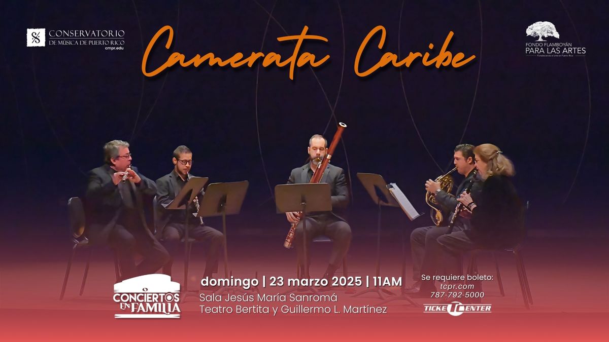 Conciertos en Familia: Camerata Caribe 