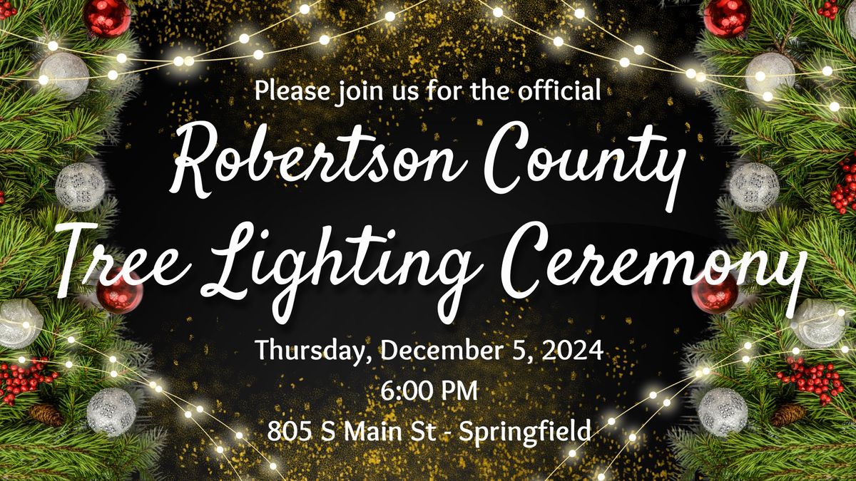 Lighting of the Robertson County Christmas Tree