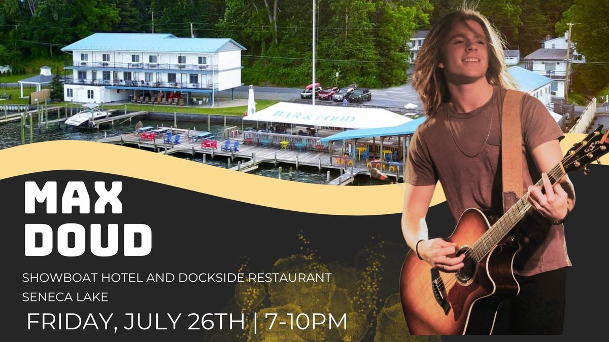 Max Doud at the Showboat Hotel on Seneca Lake!