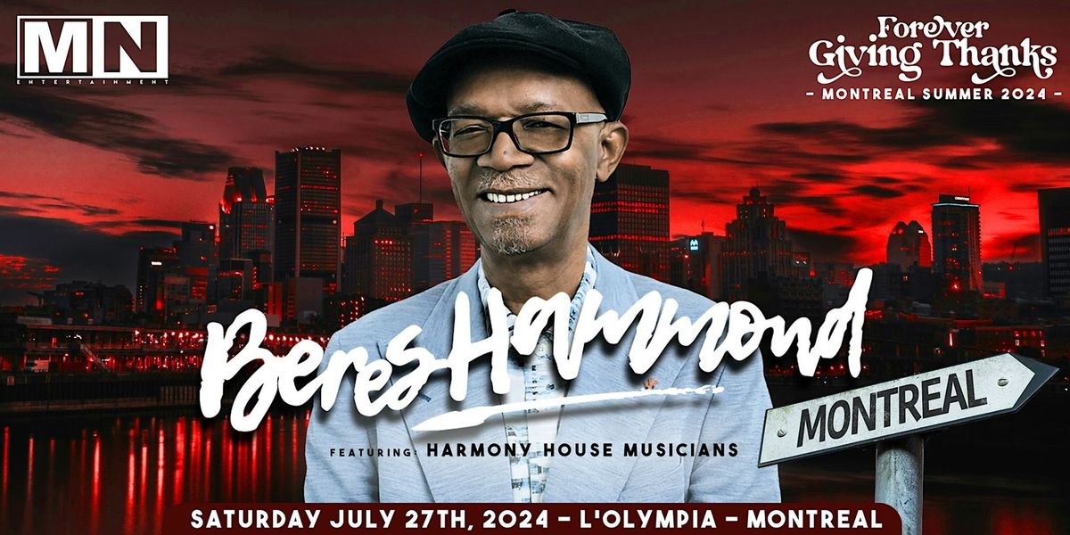 BERES HAMMOND Live In Concert In MONTREAL