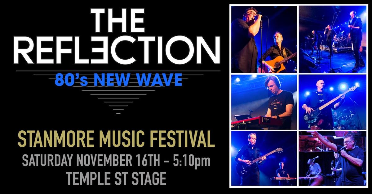 THE REFLECTION - 80's New Wave \/ Stanmore Music Festival