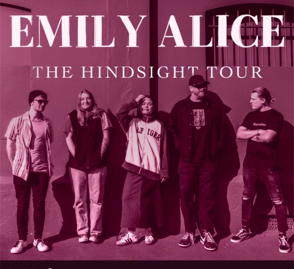 THE HINDSIGHT TOUR: Emily Alice w\/ Revulva