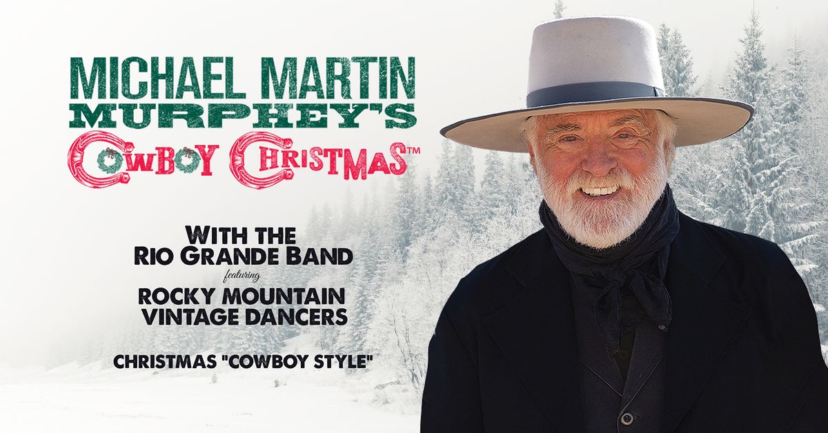 Michael Martin Murphey's Cowboy Christmas at Paramount Theatre