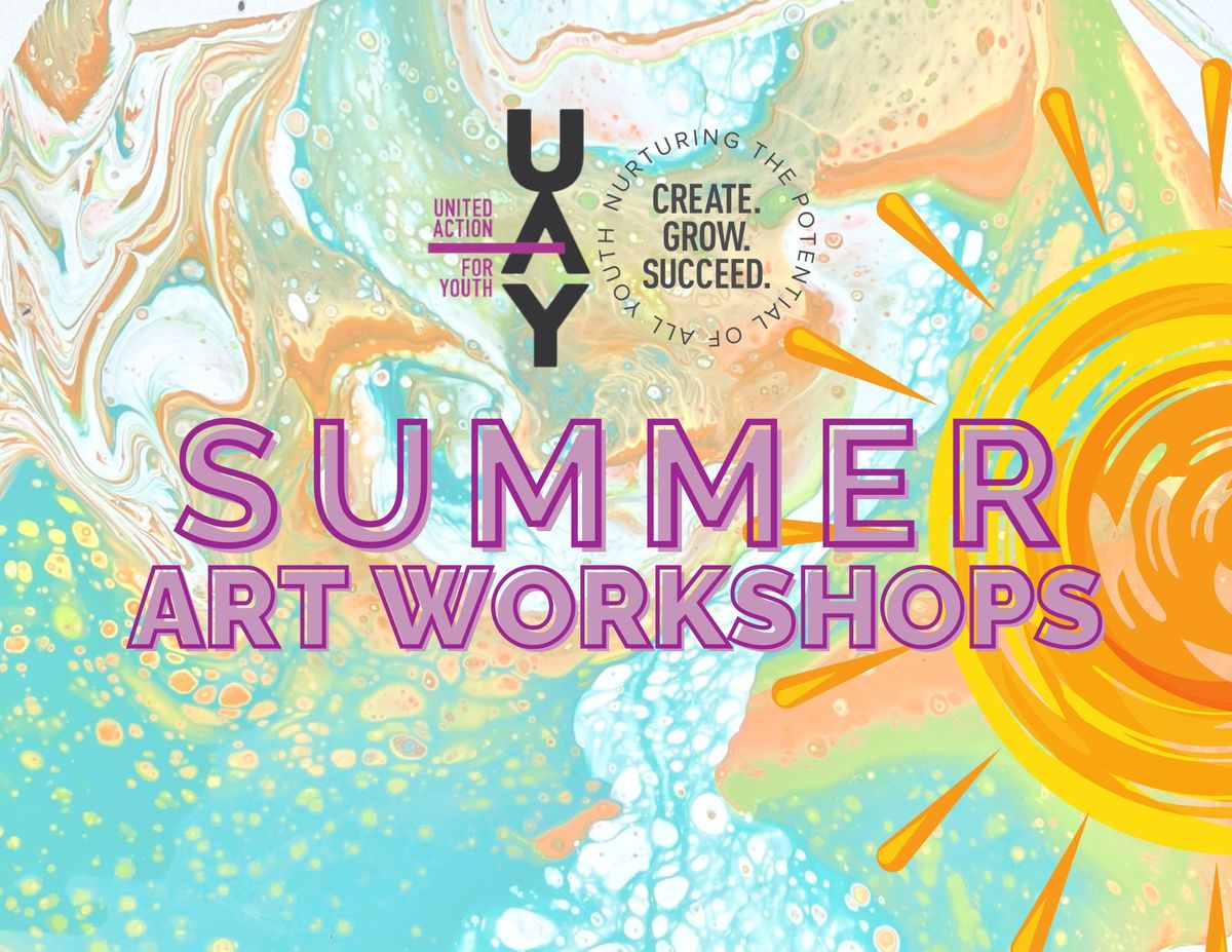 Summer Art Workshops - FREE for Junior High & High School Teens