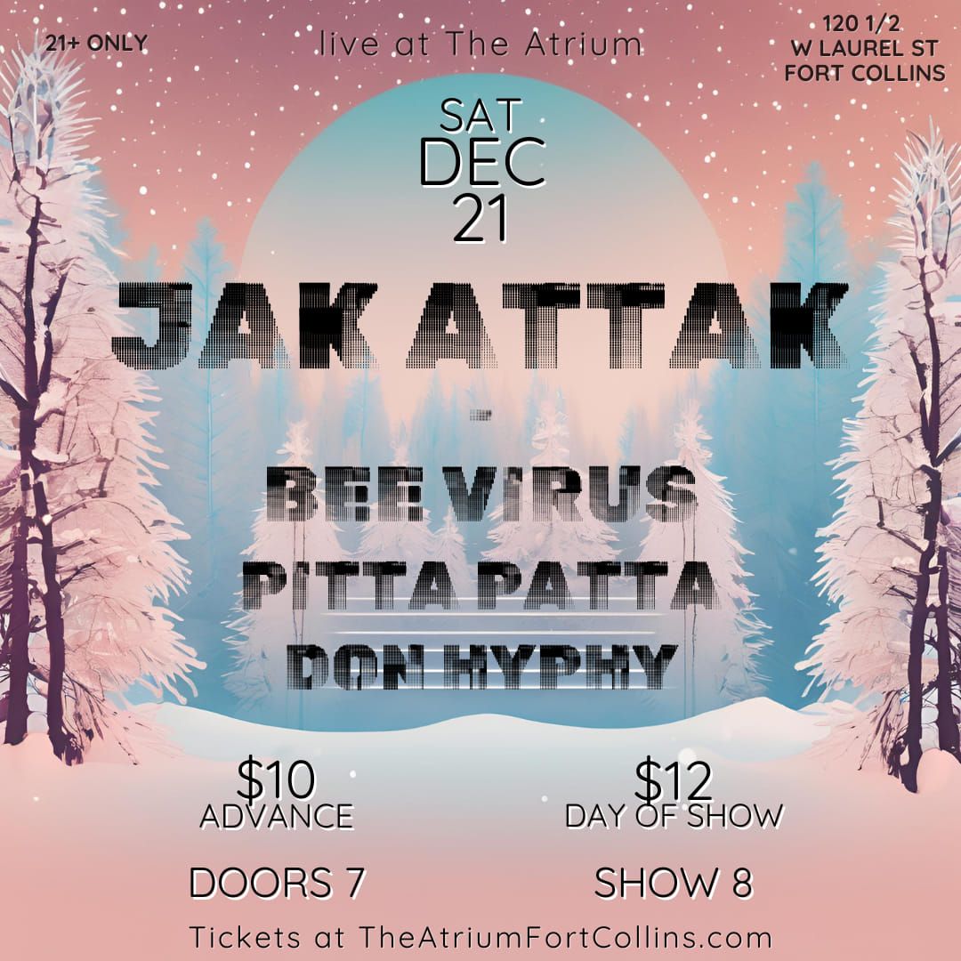 Jak Attak \/ Bee Virus \/ Pitta Patta \/ Don Hyphy