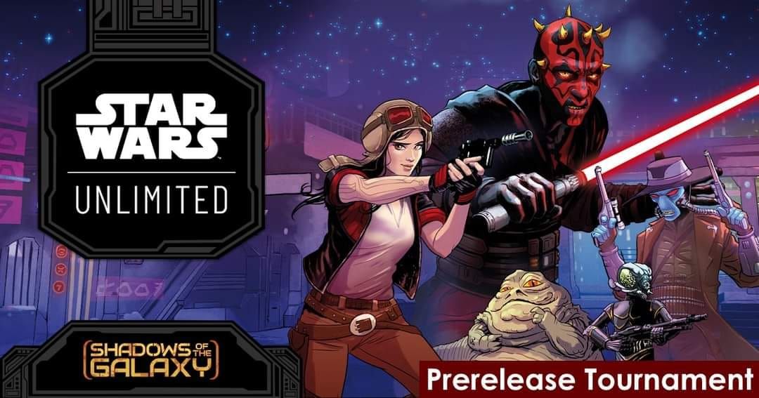 Star Wars Unlimited Shadows of the Galaxy Pre-Release