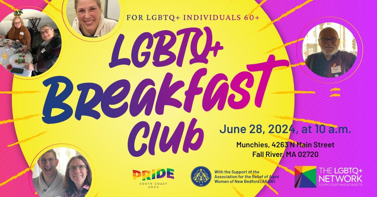 South Coast LGBTQ+ Breakfast Club (60+) at Munchies in Fall River!