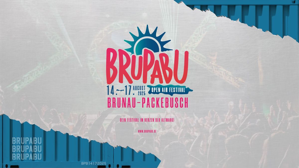 BruPaBu Festival 2025 | 14. - 17. August 2025 | Brunau - Packebusch