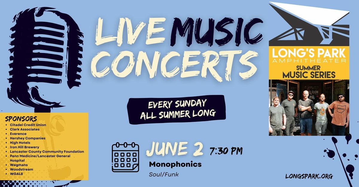 Summer Music Series with Monophonics