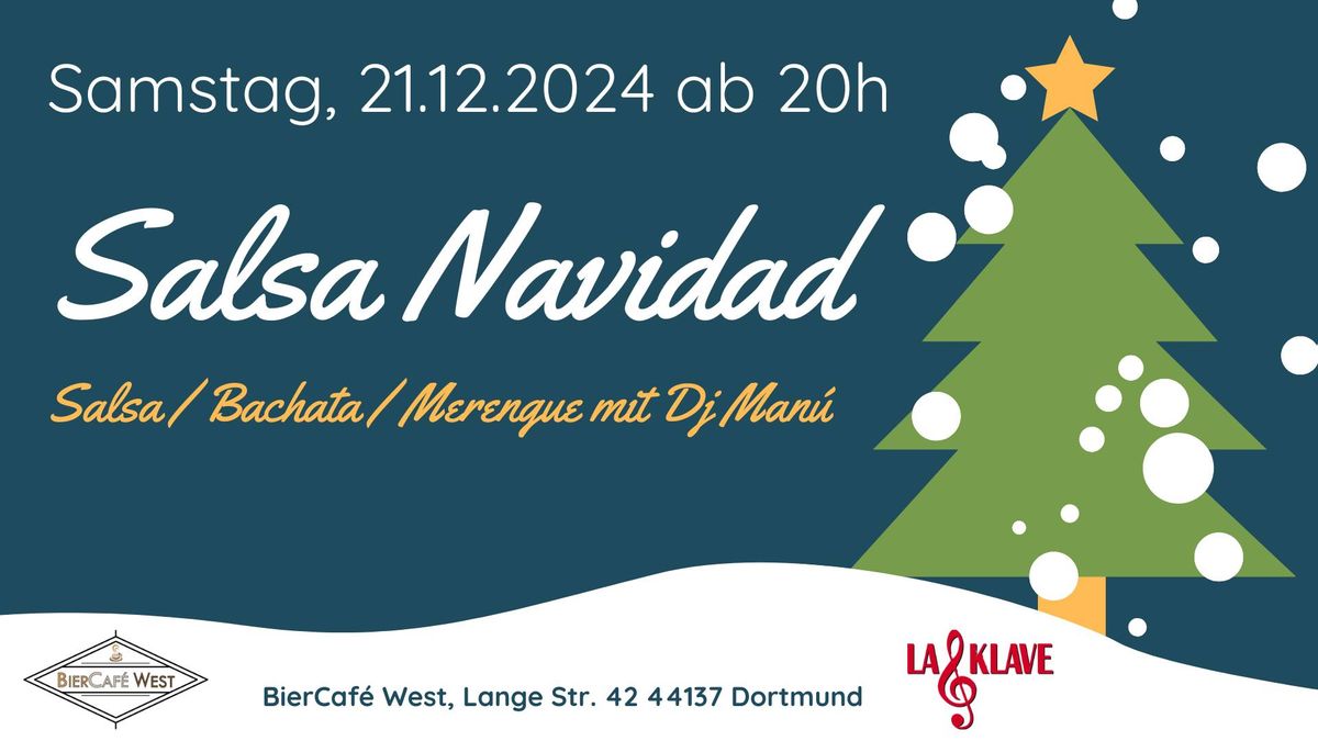 \ud83c\udf84\ud83c\udf84 SALSA NAVIDAD \ud83c\udf84\ud83c\udf84mit Dj Man\u00fa (La Klave Dortmund)