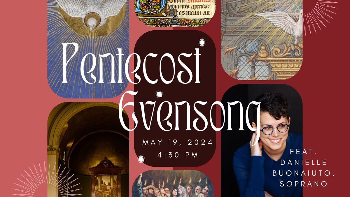 Recital & Evensong for Pentecost Sunday