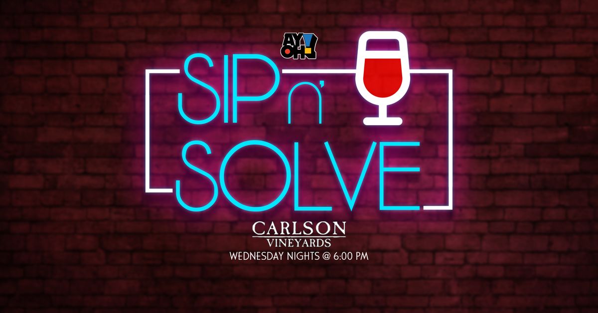Sip N' Solve @ Carlson Vineyards