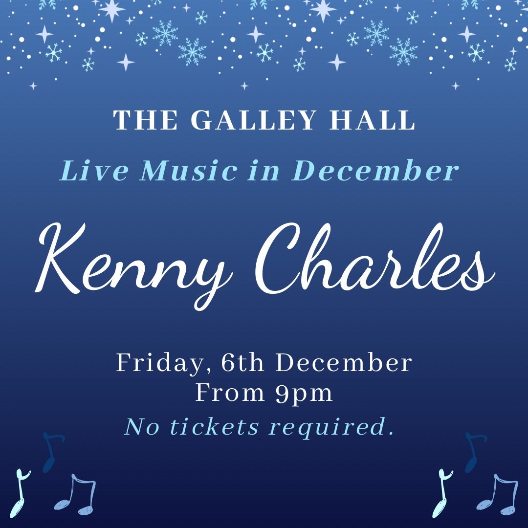 Kenny Charles at The Galley Hall