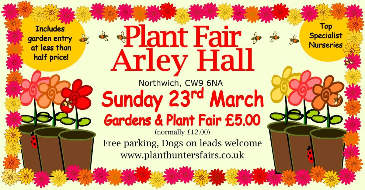 Spring Plant Hunters' Fair at Arley Hall & Gardens on Sunday 23 March