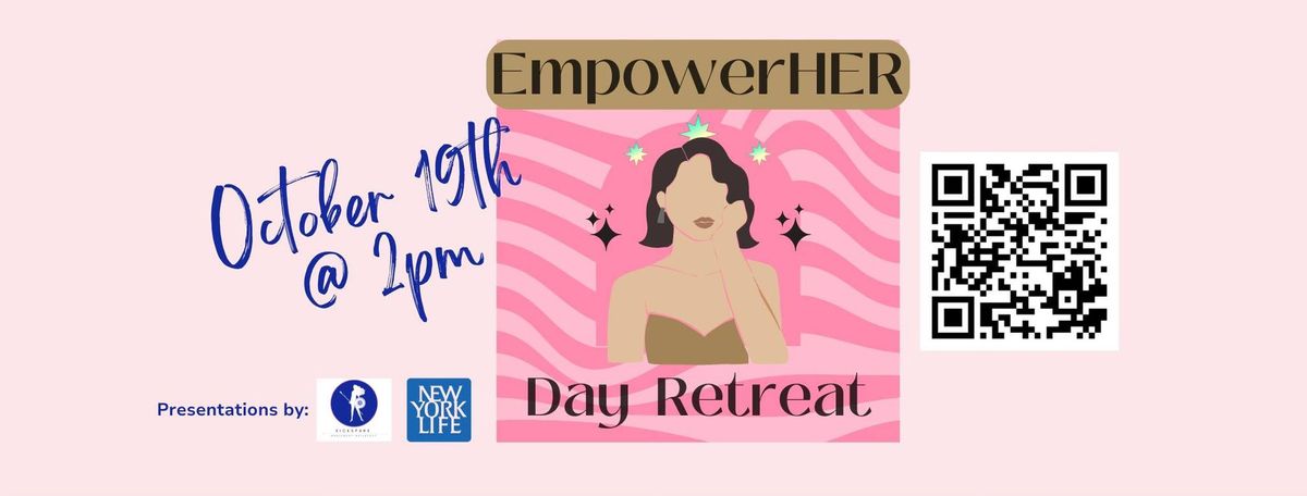 EmpowerHER Women's Day Retreat