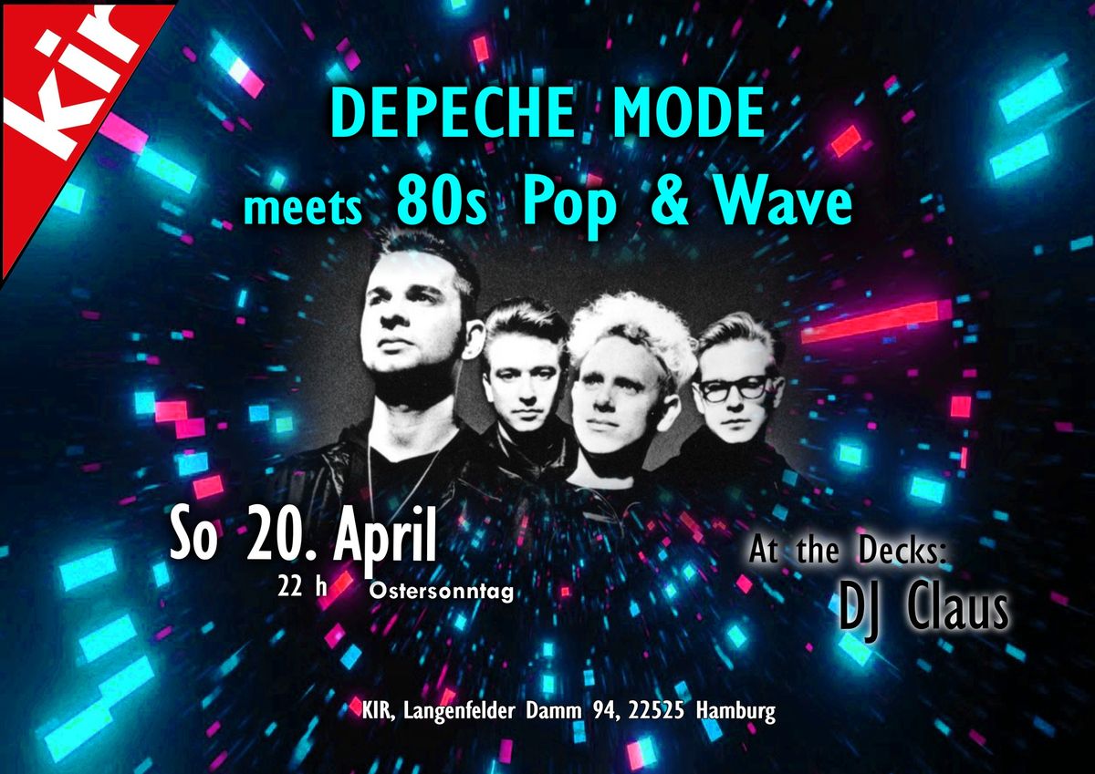 DEPECHE MODE meets 80s Pop & Wave