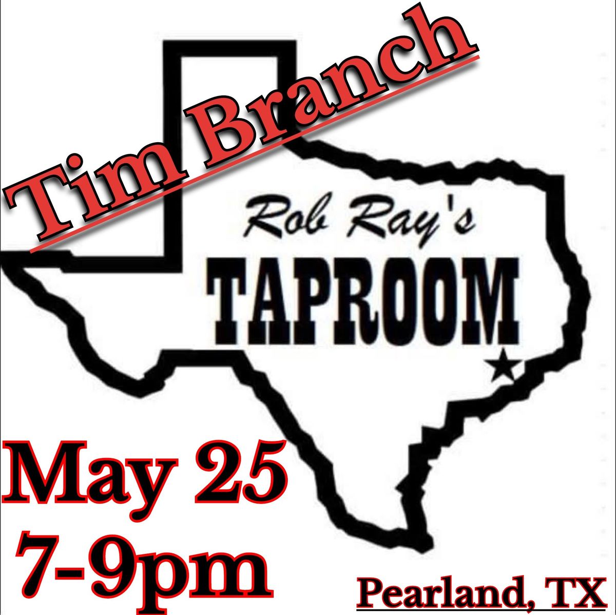 Tim Branch @ Rob Ray's Taproom 