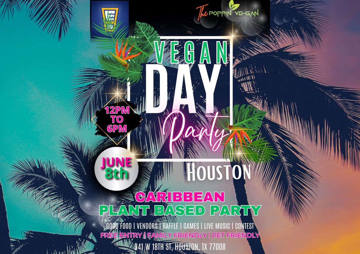 Vegan Day Party Houston