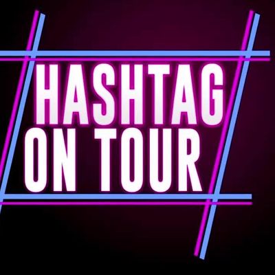 HASHTAG ON TOUR