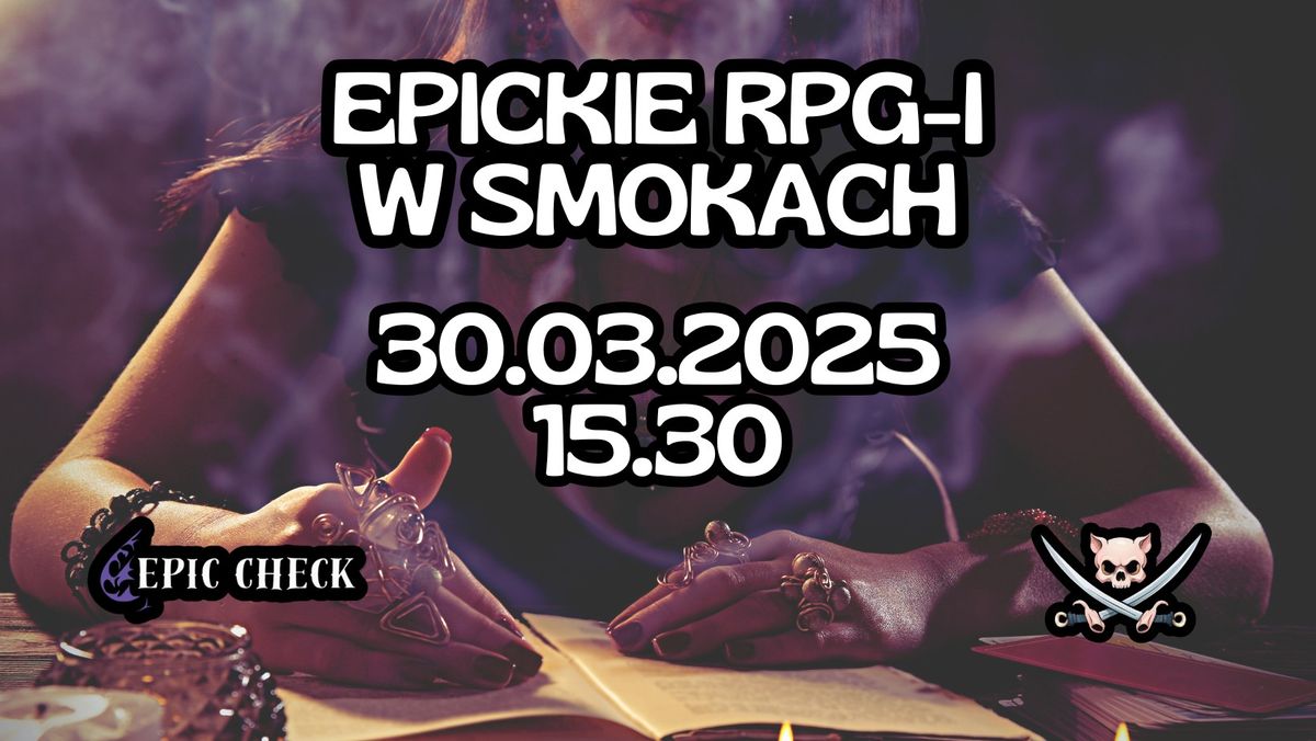 EPICkie RPG-i w Smokach